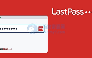 密码管理工具 LastPass 通知老用户：主密码强制要求至少 12 位